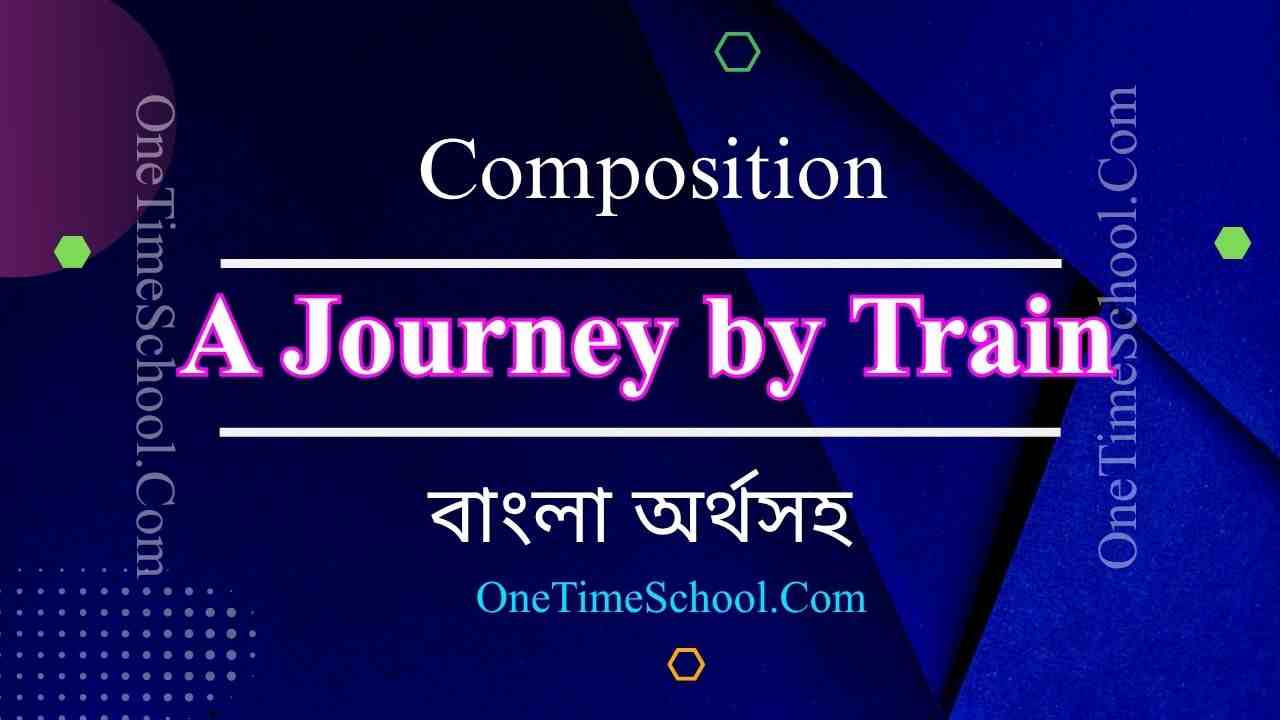 A Journey by Train Composition